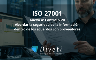 Abordando la Seguridad de la Información en los acuerdos con proveedores en la ISO 27001:2022