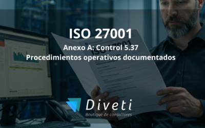 Importancia de los procedimientos operativos documentados en la seguridad de la información en la ISO 27001:2022